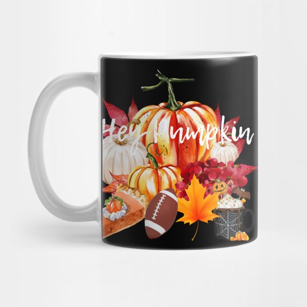 Hey Pumpkin - Holiday Gifts - Fall Vibes - Pumpkin Pie - Football - Fall Leaves - Pumpkin Spice Latte by MyVictory